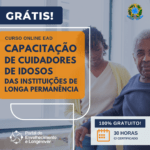 Curso EAD – Capacitação de cuidadores de idosos das Instituições de Longa Permanência