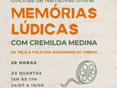 Memórias Lúdicas com Cremilda Medina: Da Tela à Palavra – Imaginário do Cinema