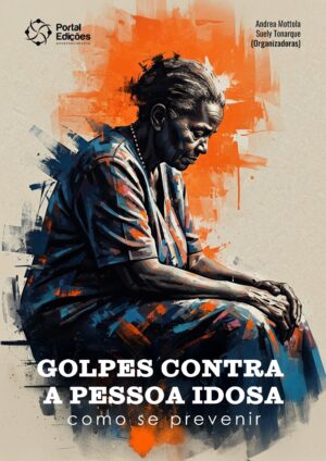 Golpes Contra a Pessoa Idosa