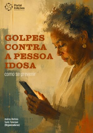 Golpes Contra a Pessoa Idosa