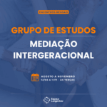 Grupo de estudos: Mediação Intergeracional [online ao vivo]