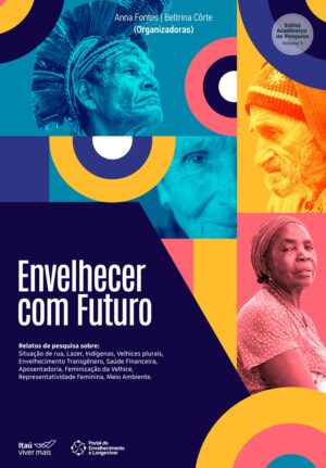 Envelhecer com Futuro III