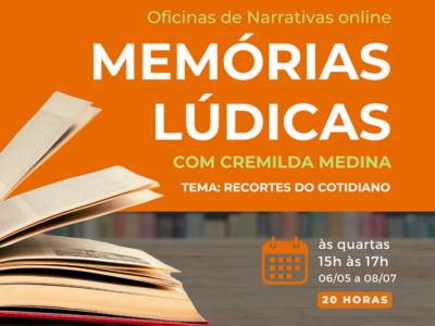 Oficinas de Memórias Lúdicas com Cremilda Medina: recortes do cotidiano